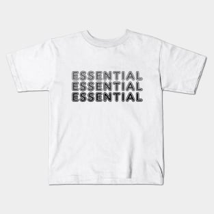 I'm Essential Kids T-Shirt